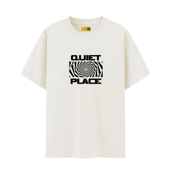 T-shirt QUIET PLACE