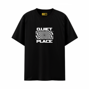 T-shirt QUIET PLACE